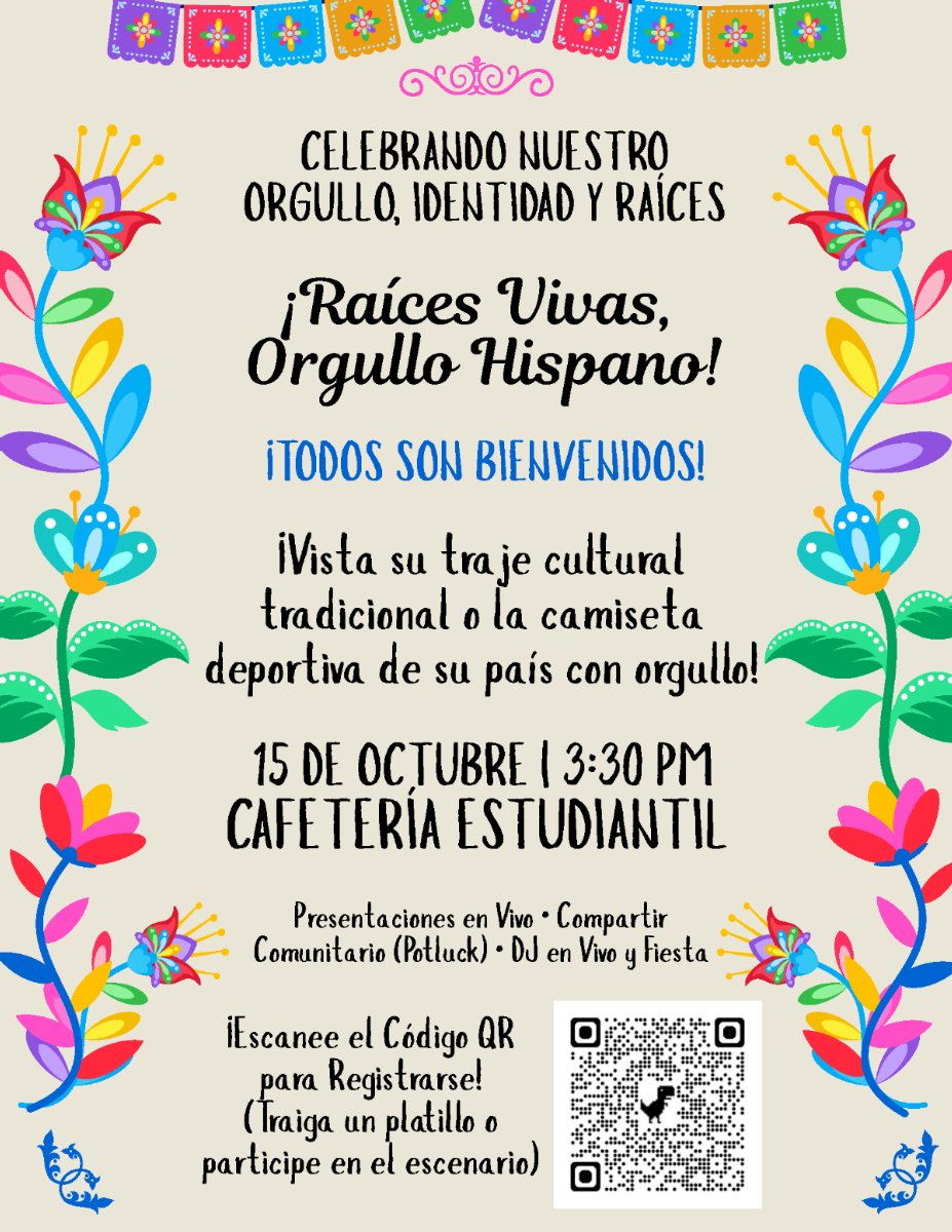 Volante colorido de “¡Raíces Vivas, Orgullo Hispano!” en Newtown High School, que anuncia una celebración del Mes de la Herencia Hispana el 15 de octubre en la cafetería estudiantil, con presentaciones en vivo, comida comunitaria, DJ y un código QR para inscripciones.  Provide your feedback on BizChat